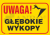 Uwaga_Glebokie_wykopy.png