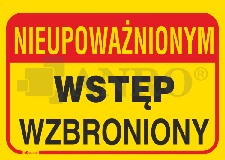 Nieupowaznionym_wstep_wzbroniony.png